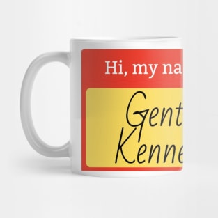 Gentle Kenneth name badge Mug